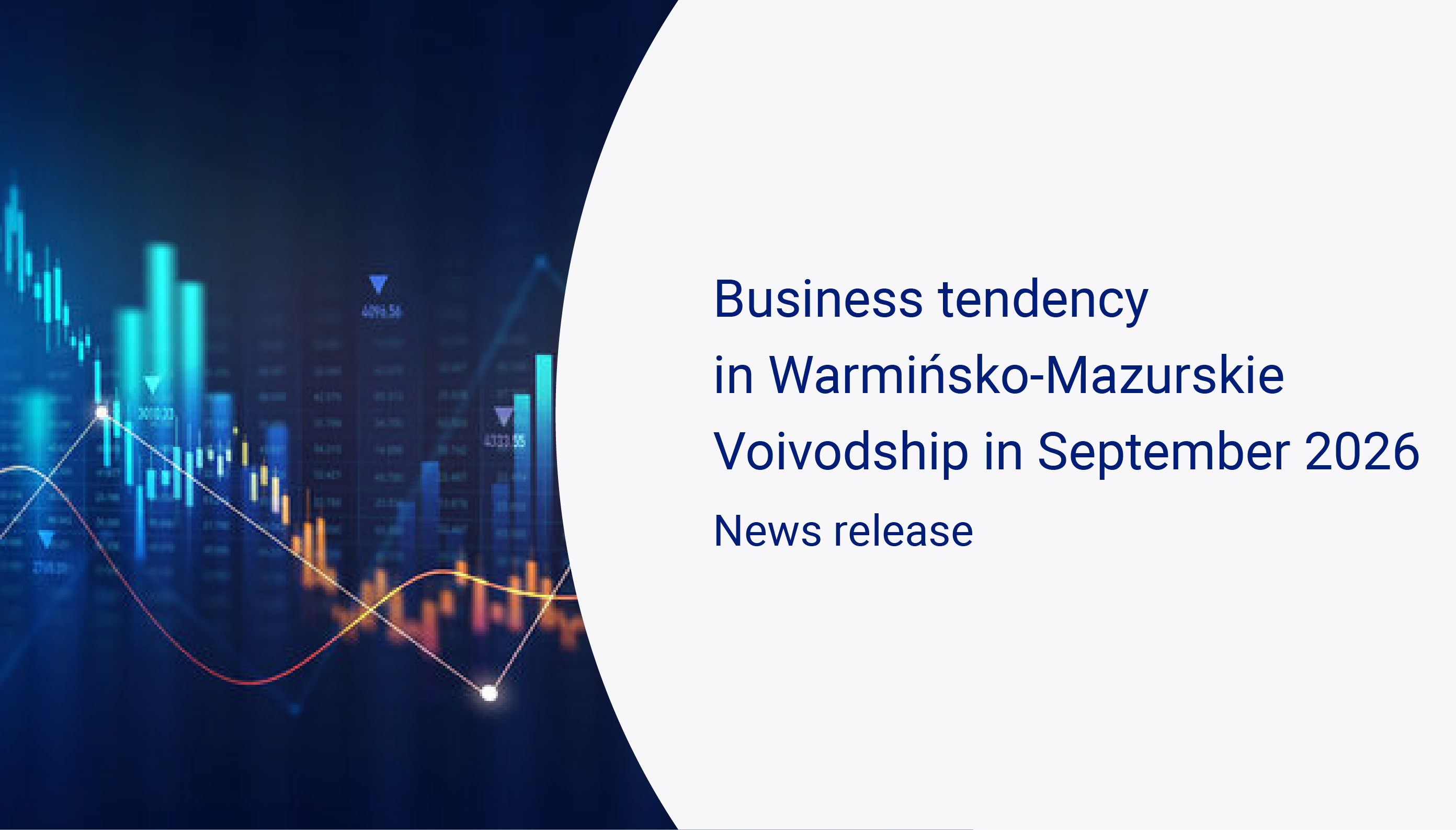 A slide featuring blue, green, and orange line and bar charts on a dark background, publication Business tendency in Warmińsko-Mazurskie Voivodship in September 2026