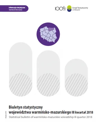 Powiększ obraz: Okładka publikacji Biuletyn Statystyczny Województwa Warmińsko-Mazurskiego – III kwartał 2018 r.