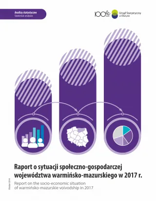 Powiększ obraz: Okładka publikacji pt. Raport o sytuacji społeczno-gospodarczej województwa warmińsko-mazurskiego w 2017 r.
