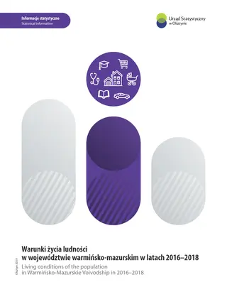 Powiększ obraz: Okładka publikacji Warunki życia ludności w województwie warmińsko-mazurskim w latach 2016–2018